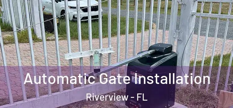 Automatic Gate Installation Riverview - FL