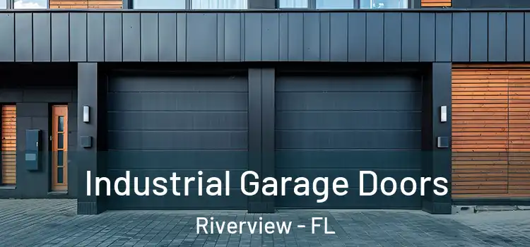 Industrial Garage Doors Riverview - FL