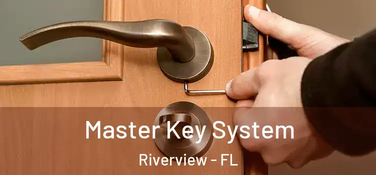 Master Key System Riverview - FL