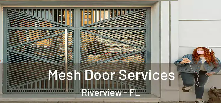  Mesh Door Services Riverview - FL
