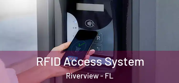 RFID Access System Riverview - FL